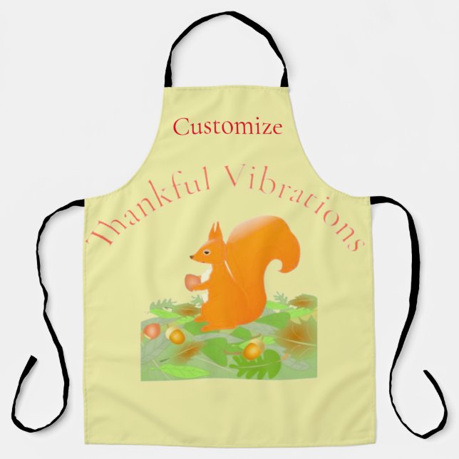 Thankful Vibes Squirrel Thunder_Cove Apron (Front)