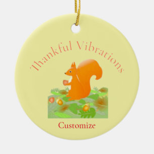 Thankful Vibes Squirrel Thunder_Cove Ceramic Tree Decoration