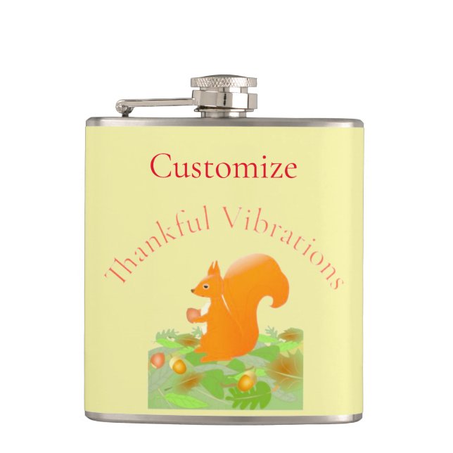 Thankful Vibes Squirrel Thunder_Cove Hip Flask (Front)