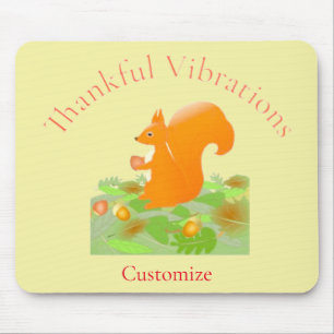 Thankful Vibes Squirrel Thunder_Cove Mouse Mat