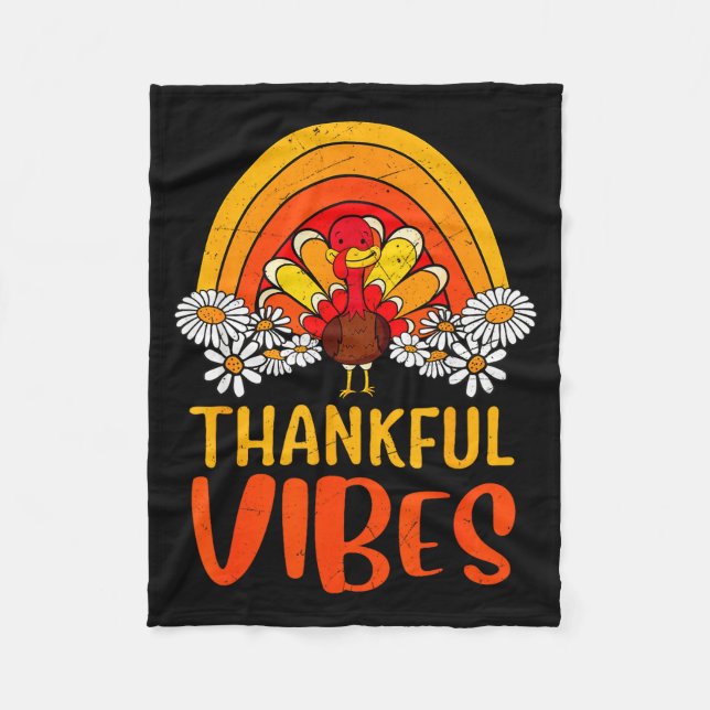 Thankful Vibes Turkey Retro Groovy Thanksgiving Ra Fleece Blanket (Front)