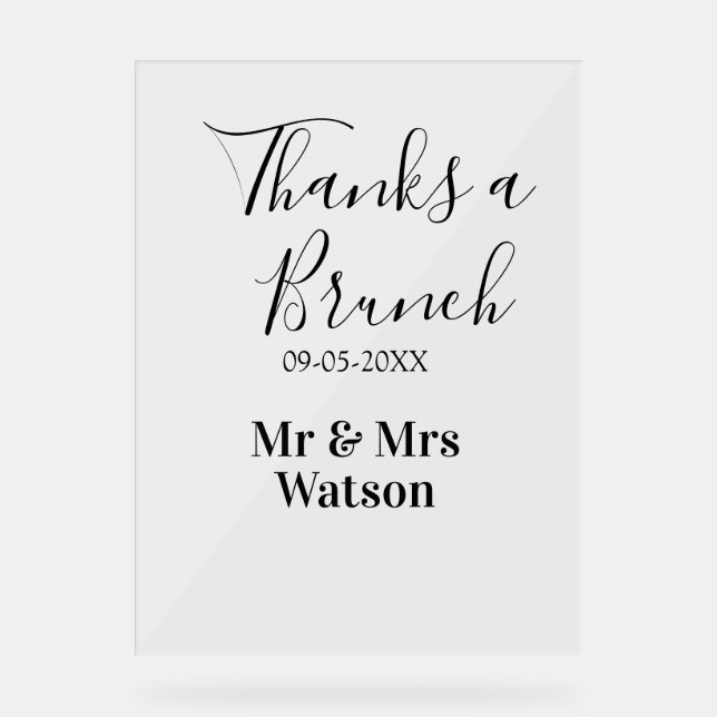 Thanks a brunch post wedding name date simple  acrylic sign (Front)