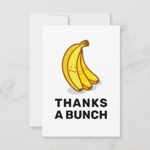Thanks a Bunch Gratitude Thank You Card
