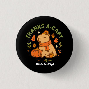 Thanks-a-Capy Cute Capybara Thanksgiving Retro 3 Cm Round Badge
