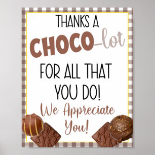 Thanks a Choco-Lot For All You Do Appreciation Poster