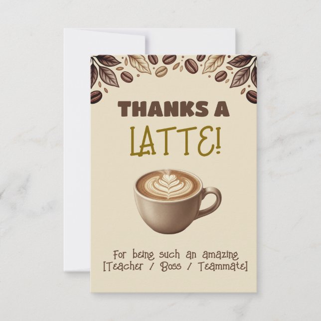 Thanks A Latte Appreciation Thank You Card (Front)