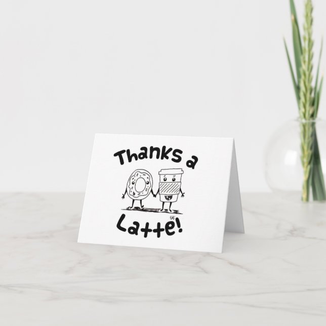 "Thanks a Latte" Coffee and Donut Thank You Card (Front)