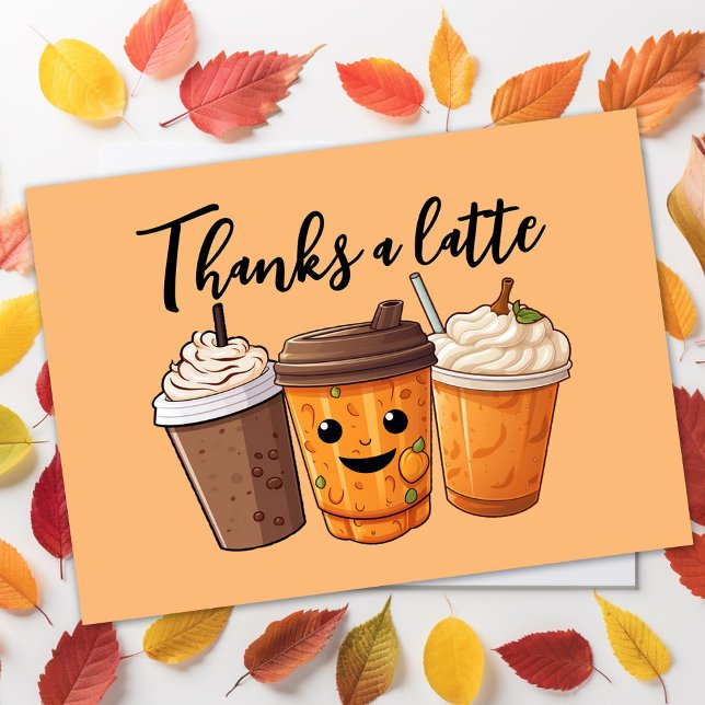 Thanks A Latte Coffee Thank You Card (Thanks a latte fall pumpkin latte client appreciation cards)