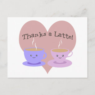 Thanks A Latte Postcard