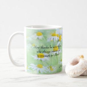 Thanks be to God - 2 Corinthians 2:14 Coffee Mug