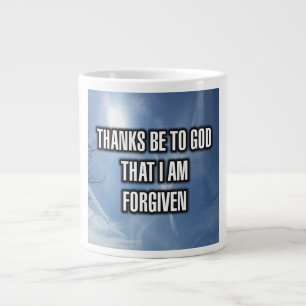 Thanks Be To God That I Am Forgiven Mug