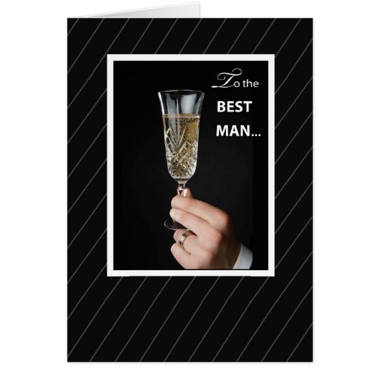 Thanks Best Man Toaast, Champagne Toast on Black Card