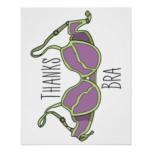 Thanks Bra Poster