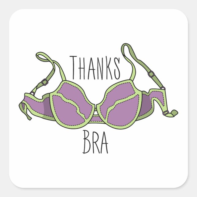 Thanks Bra Square Sticker (Front)