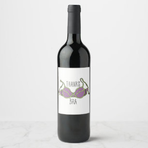 Thanks Bra Wine Label