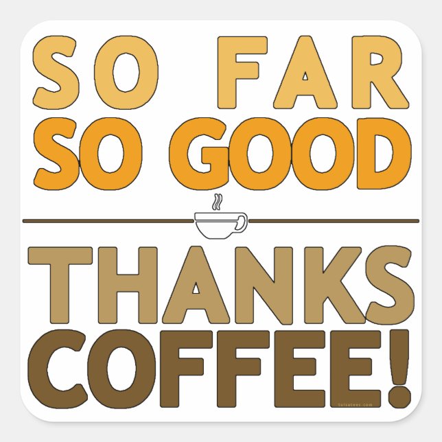 Thanks Coffee Square Sticker (Front)