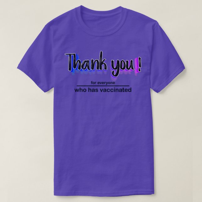 Thanks Everyone T-Shirt (Design Front)