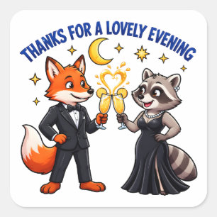 Thanks For A Lovely Evening Cute Fox Racoon Square Sticker