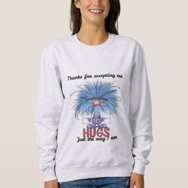 Thanks for Accepting Me Women’s Sweatshirt (Front)