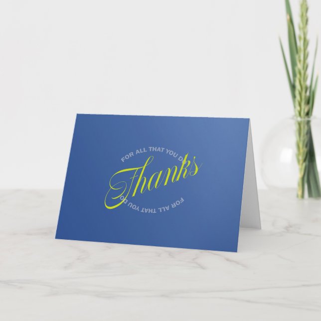 Thanks For All That You Do Card (Front)