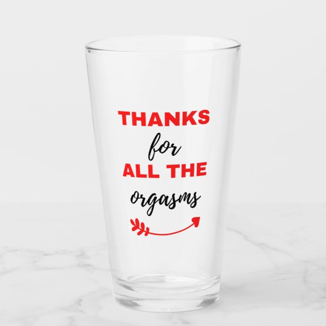 Thanks For All The Orgasms Black Glass (Front)