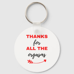 Thanks For All The Orgasms Black Key Ring