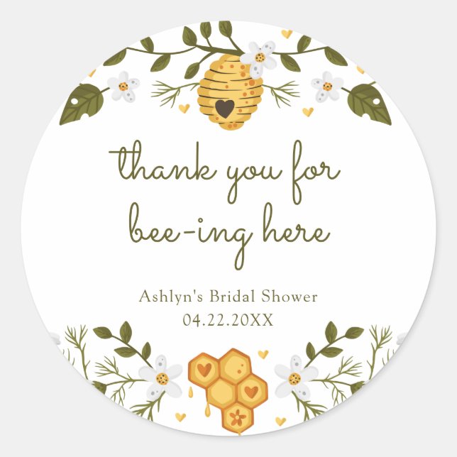 Thanks for Bee-ing Here Sticker (Front)