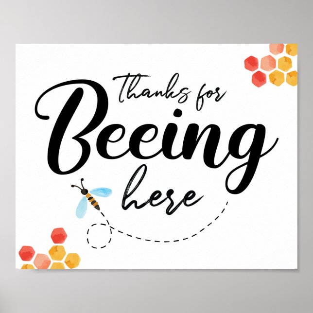 Thanks for Beeing Here Party Sign (Front)