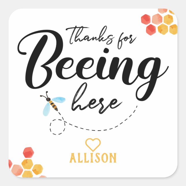 Thanks for Beeing Here Personalised Sticker (Front)