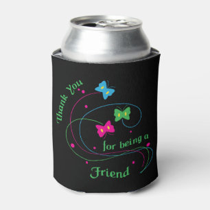 Thanks For Being a Friend Can Cooler