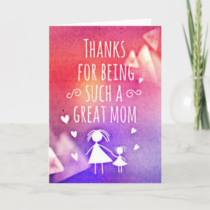 Thanks For Being A Great Mum Mother's Day Card