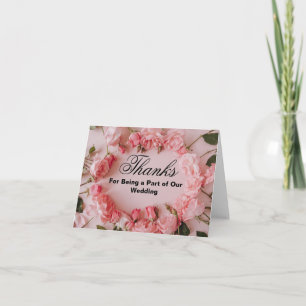 Thanks For Being a Part of Our Wedding Thank You Card