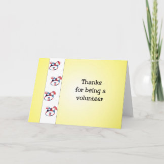 Thanks for being a volunteer thank you card