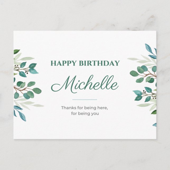 Thanks for being here,  for being you Birthday Postcard (Front)