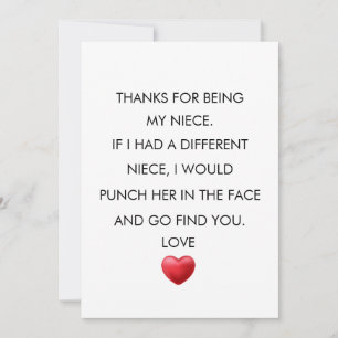 THANKS FOR BEING MY NIECE, Niece BIRTHDAY  Thank You Card