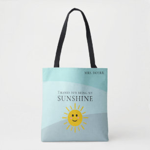 Thanks For Being My Sunshine Teacher Tote