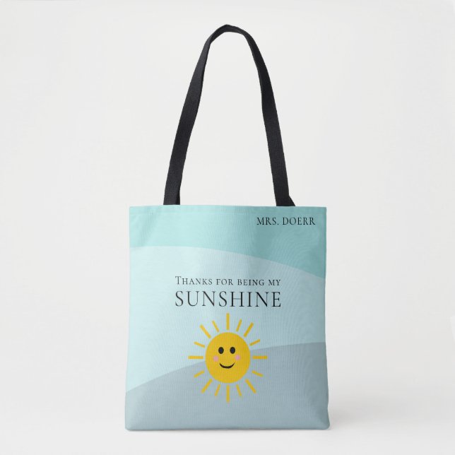 Thanks For Being My Sunshine Teacher Tote (Front)