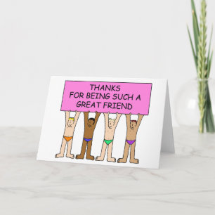 Thanks for Being Such a Great Friend Thank You Card