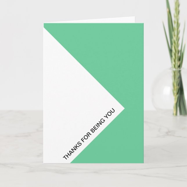 Thanks for being you thank you card (Front)
