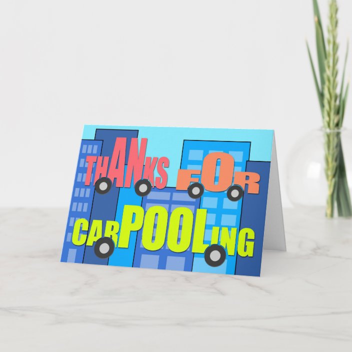 Thanks for Carpooling - Words on Wheels Thank You Card | Zazzle.co.uk