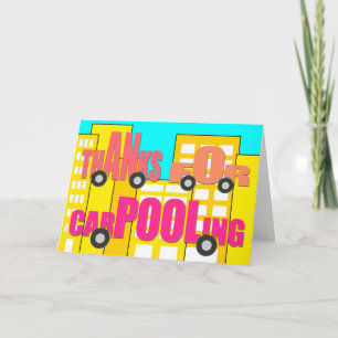Thanks for Carpooling - Words on Wheels Thank You Card