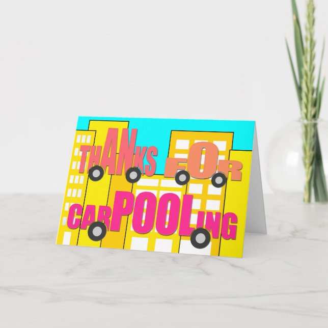 Thanks for Carpooling - Words on Wheels Thank You Card (Front)