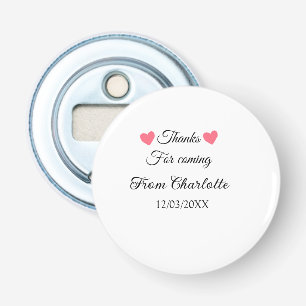 thanks for coming add name text message bottle opener