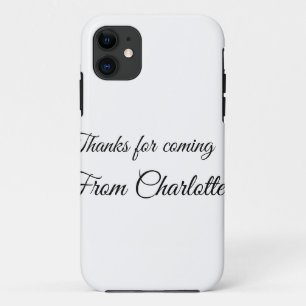 thanks for coming add name text message iPhone 11 case