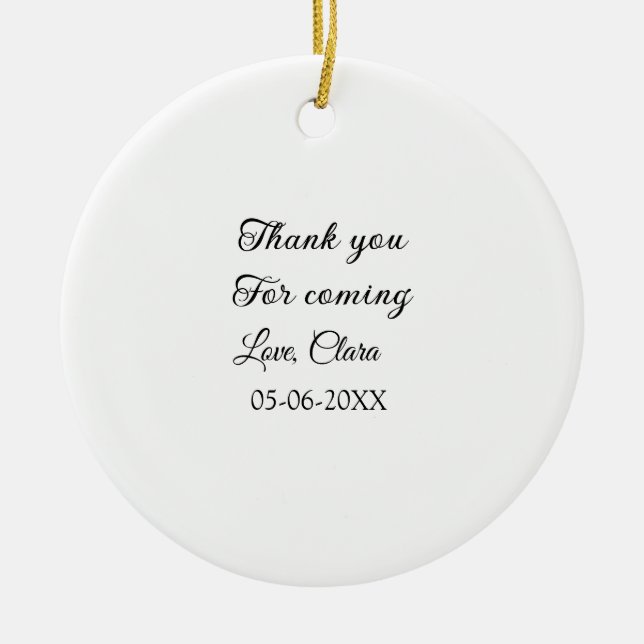 thanks for coming add name text message  ceramic tree decoration (Front)