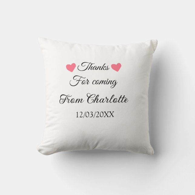 thanks for coming add name text message  cushion (Front)