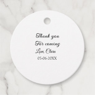 thanks for coming add name text message  favour tags
