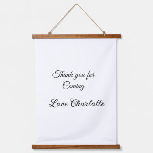 thanks for coming add name text message hanging tapestry