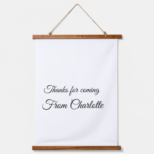 thanks for coming add name text message  hanging tapestry (Front)