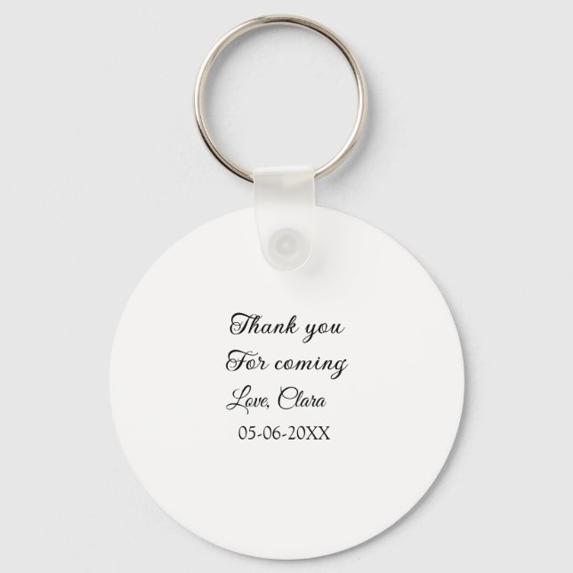 thanks for coming add name text message  key ring (Front)